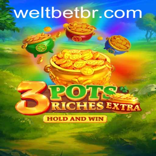Discover the Excitement of 3potsExtra: The Ultimate Game Experience with WeltBet