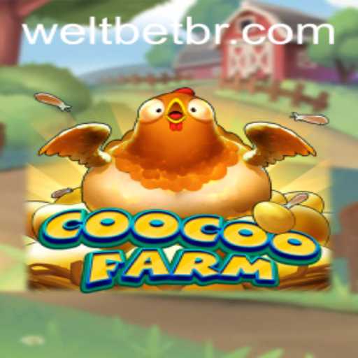 Discover CooCooFarm: A Unique Gaming Experience with WeltBet