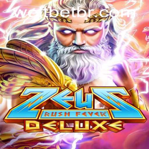 ZeusRushFeverDeluxe: An Exciting New Adventure with WeltBet